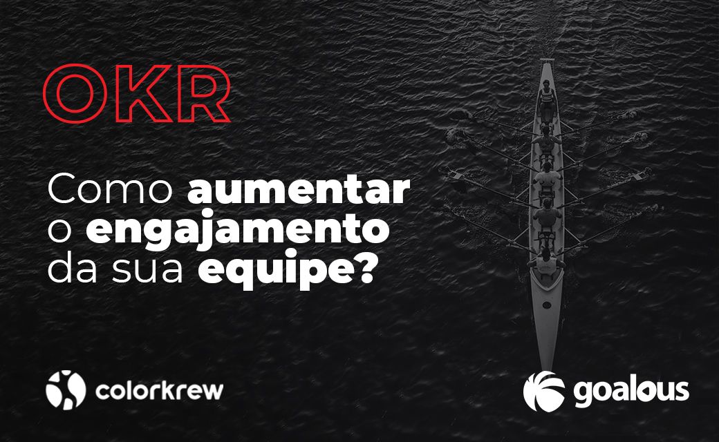 Como aumentar o engajamento da sua equipe?