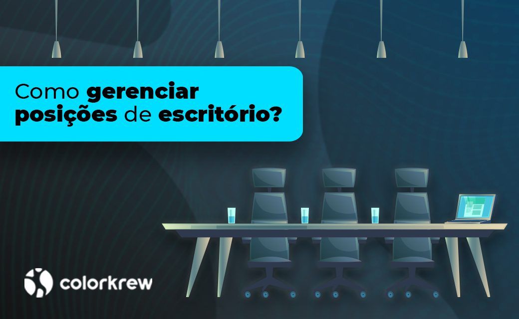 Como gerenciar posições de escritório?