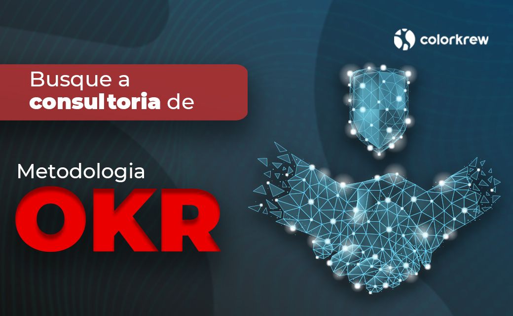 Busque a consultoria de OKR