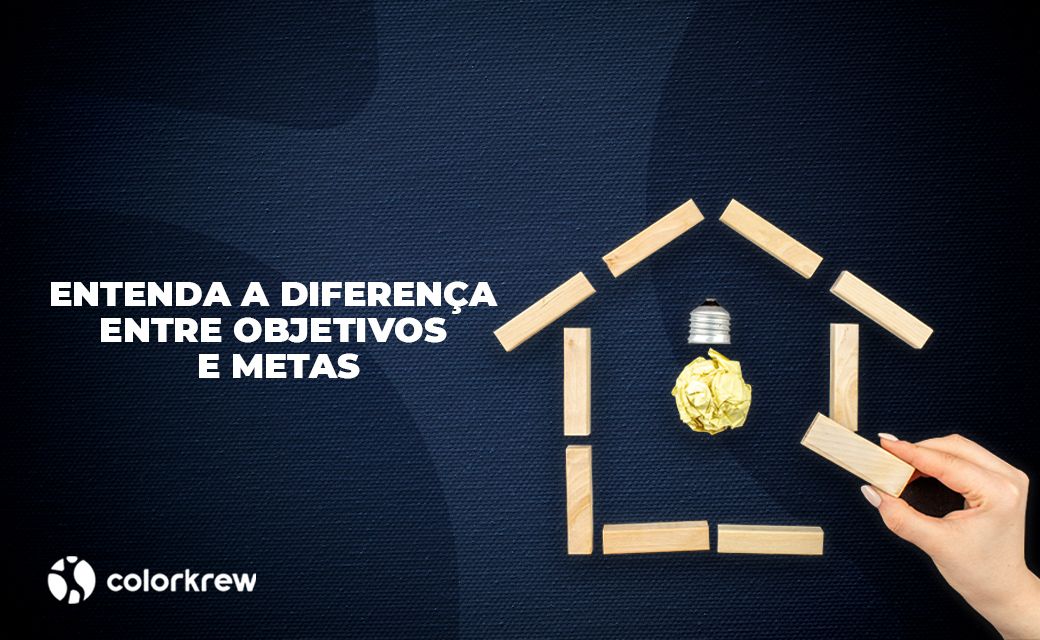 Entenda a diferença entre objetivos e metas