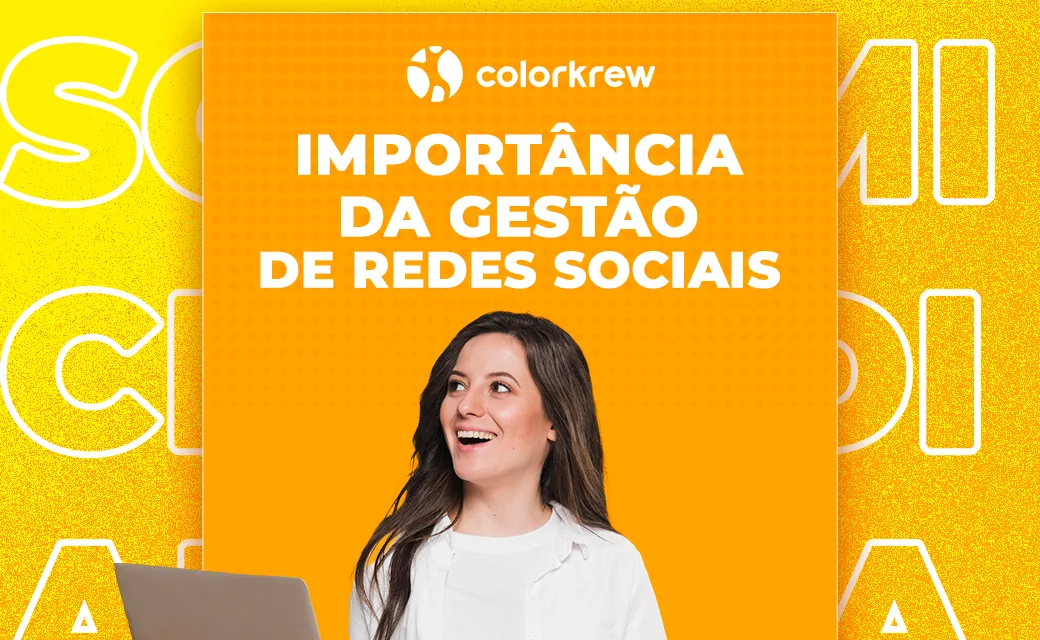 Importância da Gestão de Redes Sociais