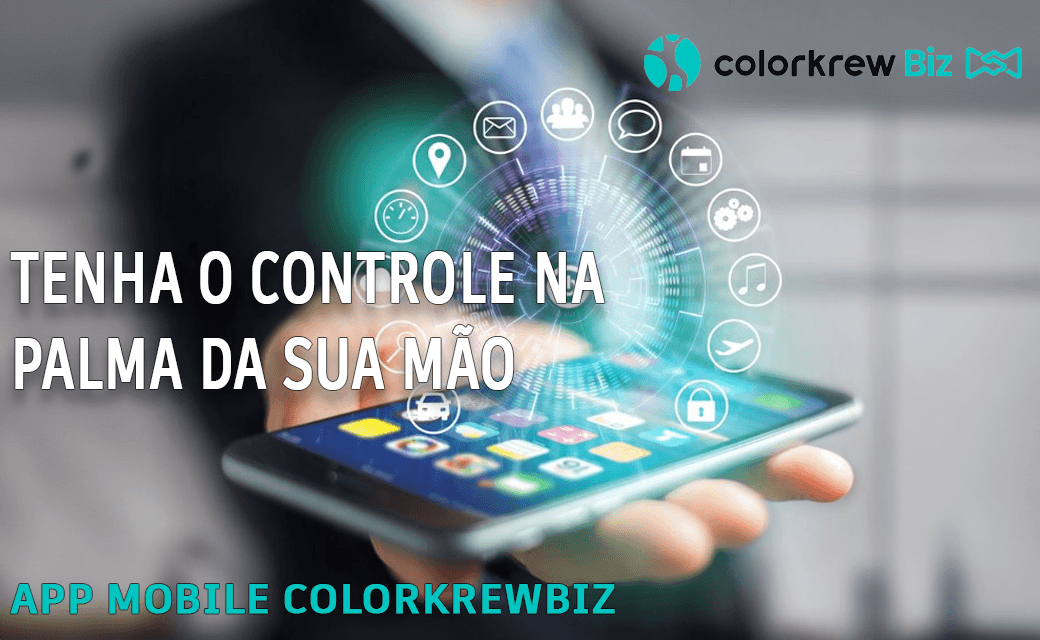 Tenha o Controle na Palma da Sua Mão: App Mobile Colorkrew Biz